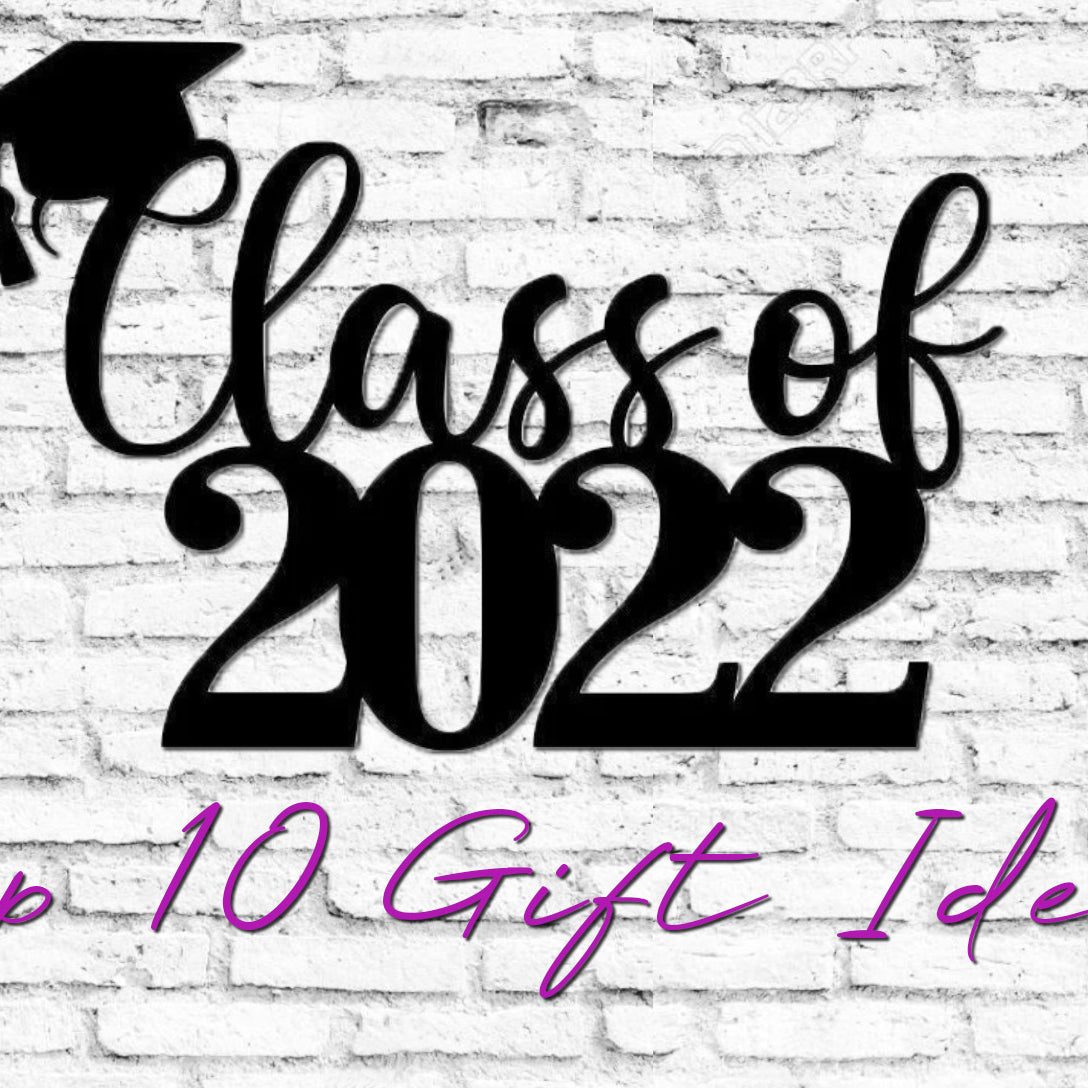 Scott and Pam's Top 10 Graduation Gift Ideas