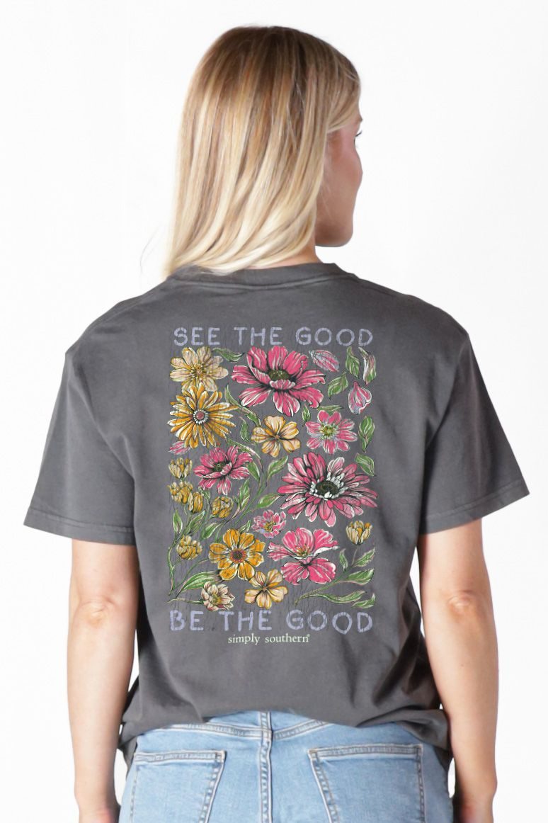 Simply Southern See the Good Be the Good dark gray short sleeve tee with colorful floral back graphic