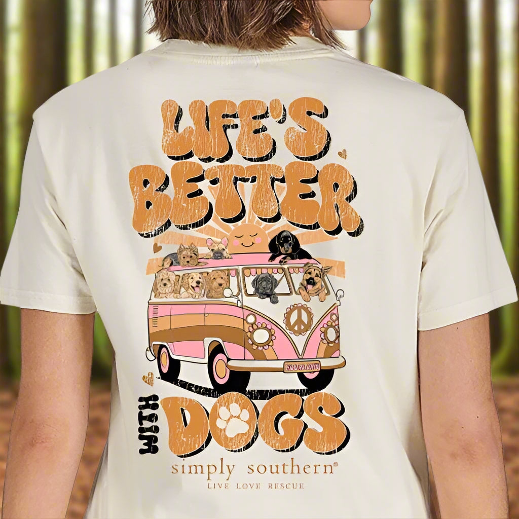 New 2025 Simply Southern Life Is Better With Dogs Retro T-Shirt