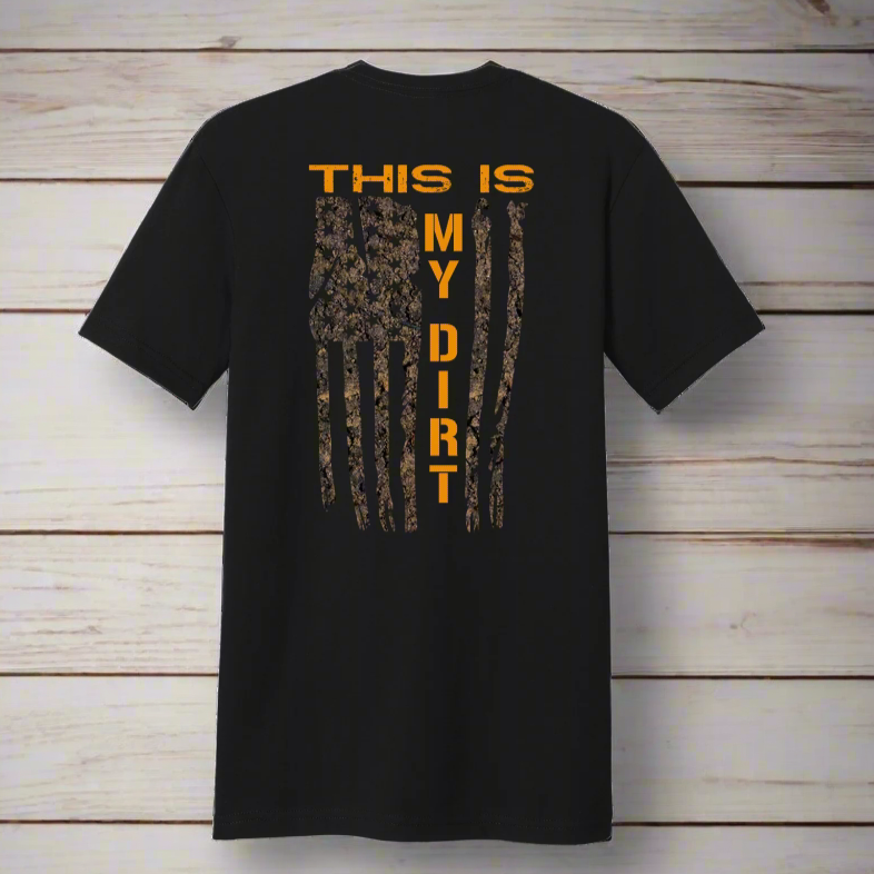 Back Porch Apparel "This Is My Dirt" USA Flag T-shirt – 100% Soft Cotton