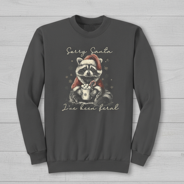 Back Porch Apparel Sorry Santa, I’ve Been Feral Raccoon Crew Sweatshirt