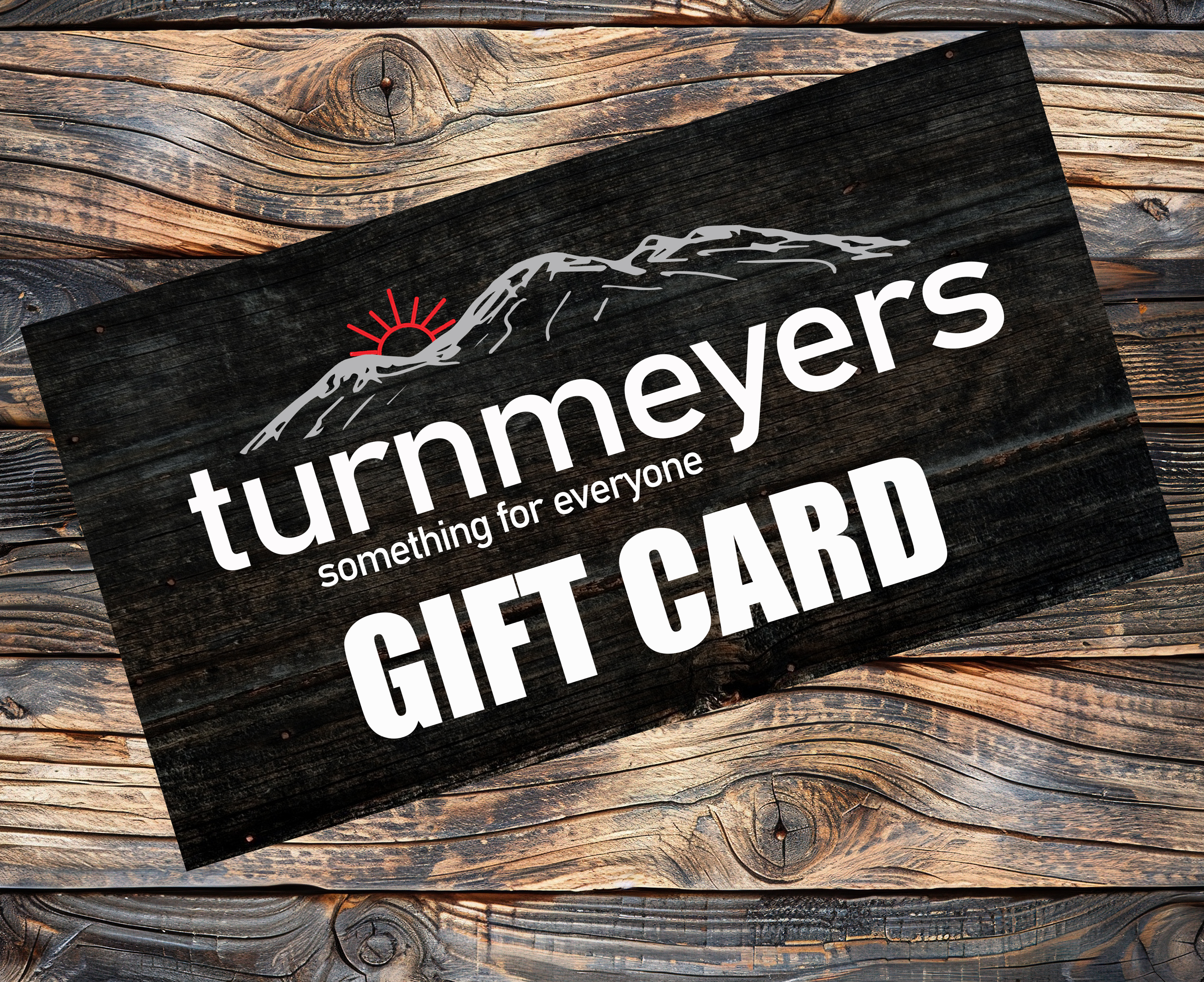 Turnmeyers Gift Cards