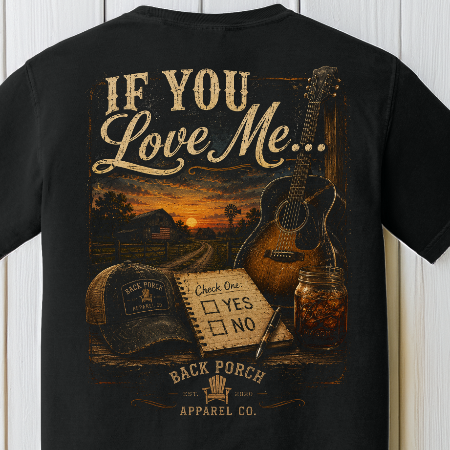 If You Love Me country lifestyle graphic t-shirt on Comfort Colors garment-dyed tee featuring a guitar, farm sunset, country road, notebook, and rustic Americana artwork