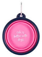 Collapsible Travel Dog Bowls - Life Is Better With Dogs