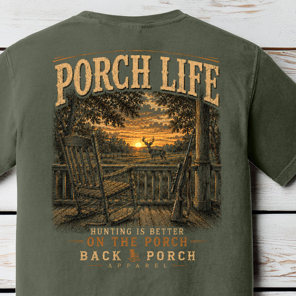 Porch Life Hunting Comfort Colors T-Shirt – Hunting Is Better on the Porch Graphic Tee by Back Porch Apparel