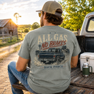 Man wearing a All Gas No Breaks Back Porch Apparel Comfort Colors Shirt