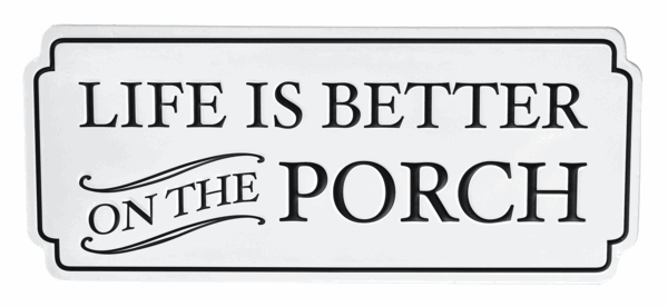 Charming Enamel Porch Sign: 'Life Is Better on the Porch' - 17"Wx7"H