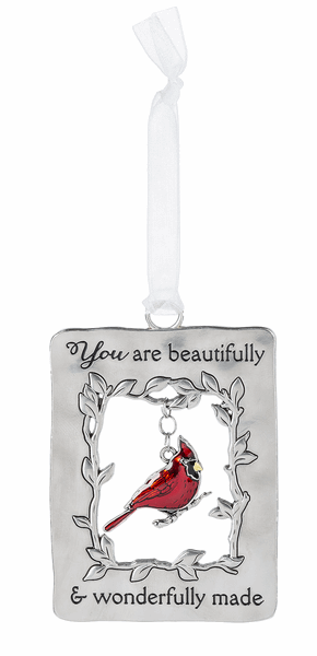 Cardinal Metal Ornament - You are beautifully & wonderfully made