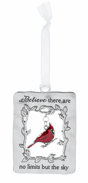 Cardinal Metal Ornament - Believe there are no limits but the sky